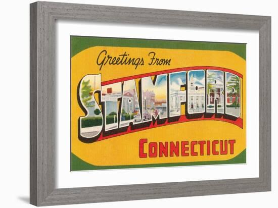 Greetings from Stamford, Connecticut-null-Framed Art Print