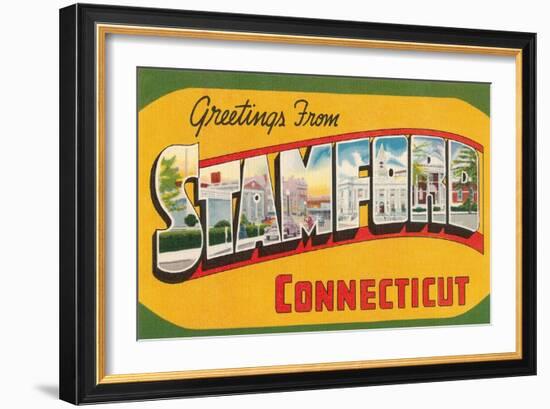 Greetings from Stamford, Connecticut-null-Framed Art Print