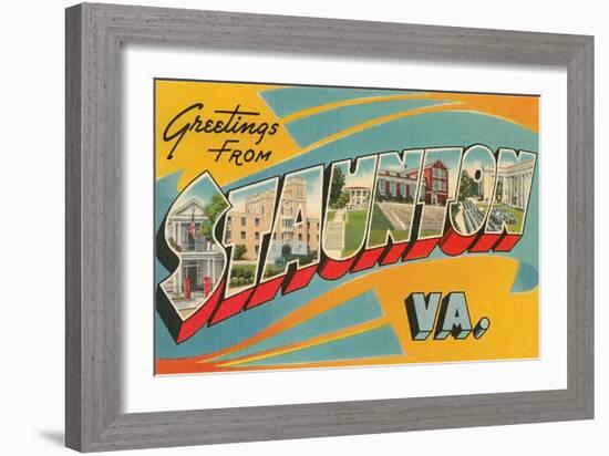 Greetings from Staunton, Virginia-null-Framed Art Print