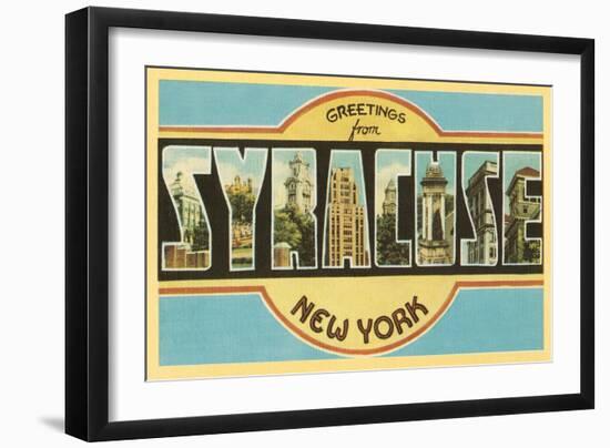 Greetings from Syracuse, New York-null-Framed Art Print