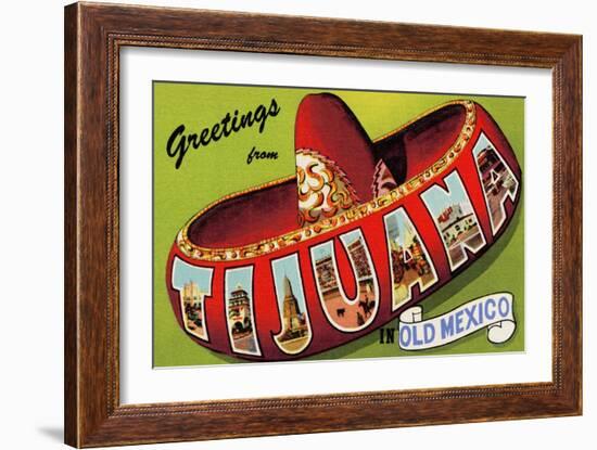 Greetings From Tijuana-Old Mexico-Curt Teich-Framed Art Print