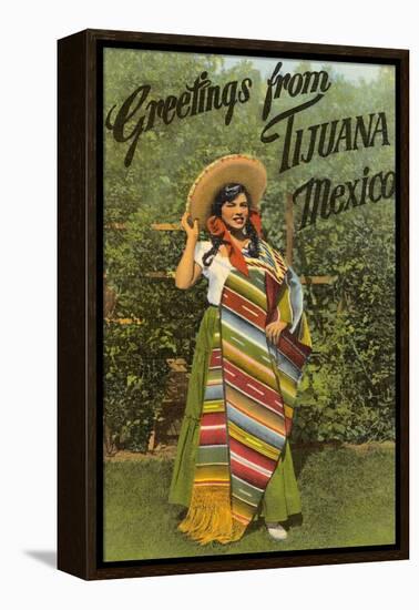 Greetings from Tijuana, Senorita in Sarape-null-Framed Stretched Canvas