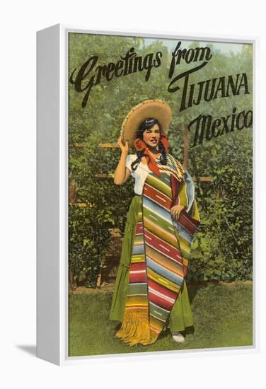 Greetings from Tijuana, Senorita in Sarape-null-Framed Stretched Canvas