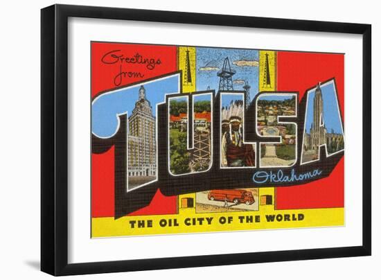 Greetings from Tulsa, Oklahoma, the Oil City of the World-null-Framed Giclee Print