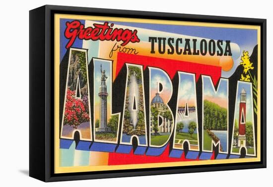 Greetings from Tuscaloosa, Alabama-null-Framed Stretched Canvas