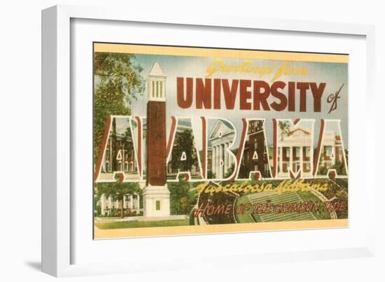 Greetings from University of Alabama, Tuscaloosa-null-Framed Premium Giclee Print