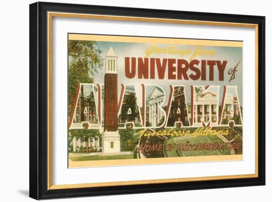 Greetings from University of Alabama, Tuscaloosa-null-Framed Premium Giclee Print