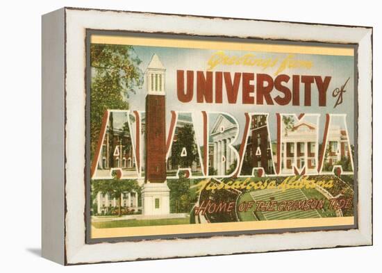 Greetings from University of Alabama, Tuscaloosa-null-Framed Stretched Canvas