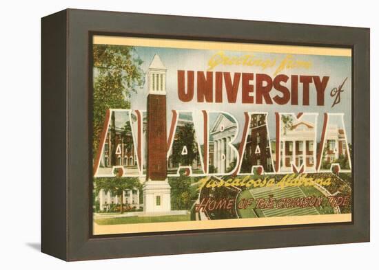 Greetings from University of Alabama, Tuscaloosa-null-Framed Stretched Canvas