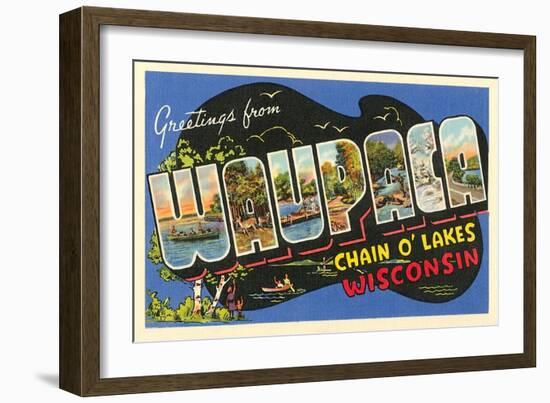 Greetings from Waupaca, Wisconsin-null-Framed Art Print