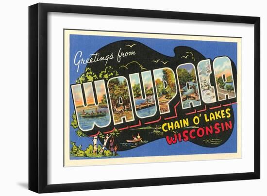 Greetings from Waupaca, Wisconsin-null-Framed Art Print