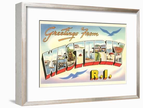 Greetings from Westerly, Rhode Island-null-Framed Art Print