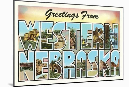 Greetings from Western Nebraska-null-Mounted Art Print