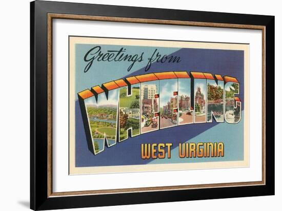 Greetings from Wheeling, West Virginia-null-Framed Art Print