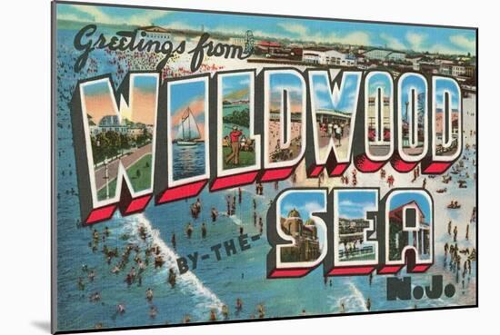 Greetings from Wildwood-By-The-Sea, New Jersey-null-Mounted Giclee Print