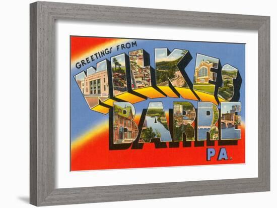 Greetings from Wilkes-Barre, Pennsylvania-null-Framed Art Print