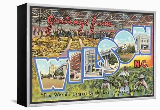 Greetings from Wilson, North Carolina-null-Framed Stretched Canvas