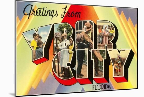 Greetings from Ybor City, Florida-null-Mounted Art Print