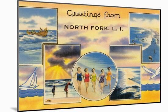Greetngs from North Fork, Long Island-null-Mounted Art Print