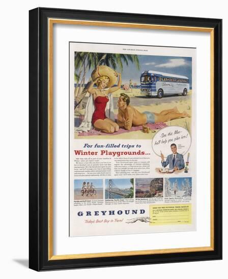 Greyhound Coaches Take You to Winter Sunshine at Scarcely More Cost Than Staying at Home-null-Framed Art Print