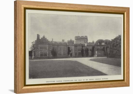 Greystoke Castle, Cumberland, the Seat of Mr Henry Charles Howard-null-Framed Premier Image Canvas