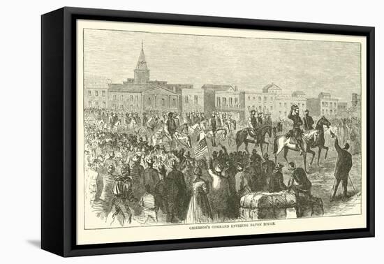 Grierson's Command Entering Baton Rouge, April 1863-null-Framed Premier Image Canvas