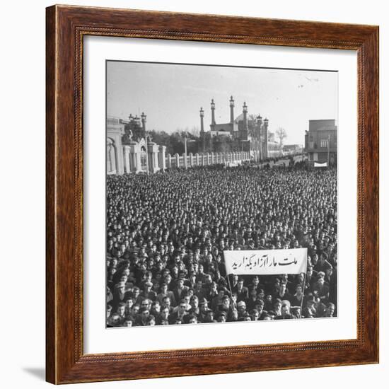 Group of Iranians Protesting Against the Oil Rights in Iran-Dmitri Kessel-Framed Photographic Print