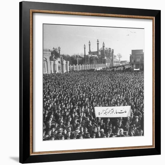 Group of Iranians Protesting Against the Oil Rights in Iran-Dmitri Kessel-Framed Photographic Print