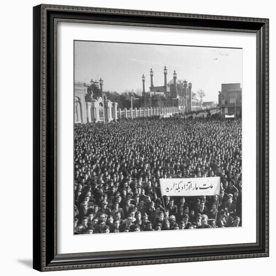 Group of Iranians Protesting Against the Oil Rights in Iran-Dmitri Kessel-Framed Photographic Print