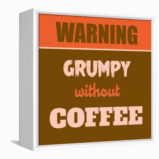 Grumpy Without Coffee 1-Lorand Okos-Framed Stretched Canvas