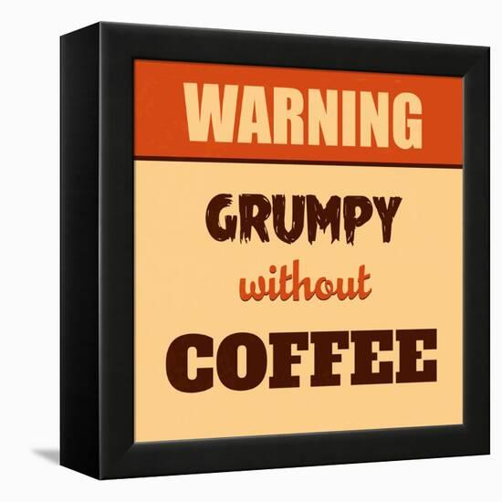 Grumpy Without Coffee-Lorand Okos-Framed Stretched Canvas