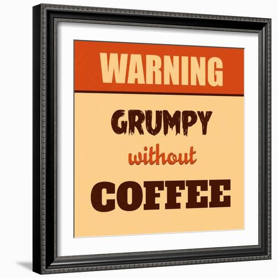 Grumpy Without Coffee-Lorand Okos-Framed Art Print