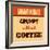 Grumpy Without Coffee-Lorand Okos-Framed Art Print