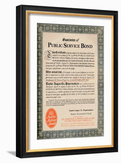 'Guarantee of Public Service Bond - Taylor-Logan Co. Papermakers advert', 1919-Unknown-Framed Giclee Print