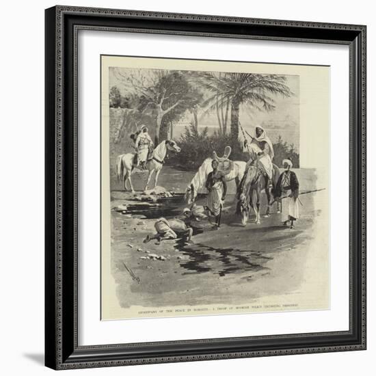 Guardians of the Peace in Morocco, a Troop of Moorish Police Escorting Prisoners-null-Framed Premium Giclee Print