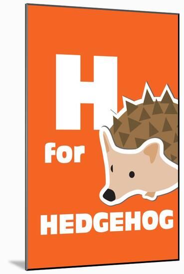 H For The Hedgehog, An Animal Alphabet For The Kids-Elizabeta Lexa-Mounted Art Print