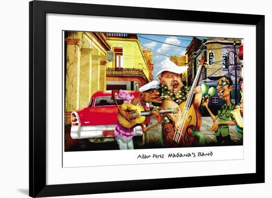 Habana's Band-Adam Perez-Framed Art Print