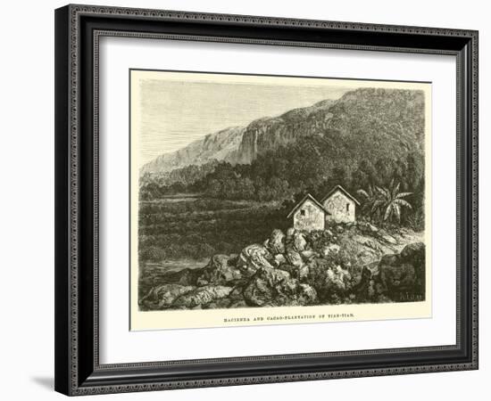 Hacienda and Cacao-Plantation of Tian-Tian-Édouard Riou-Framed Giclee Print