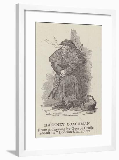 Hackney Coachman-George Cruikshank-Framed Giclee Print