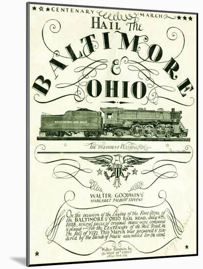 Hail the Baltimore and Ohio-null-Mounted Giclee Print