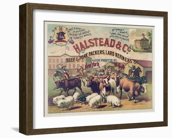 Halstead and Co. Beef and Pork Packers, Lard Refiners and Co.-null-Framed Giclee Print