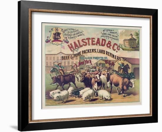 Halstead and Co. Beef and Pork Packers, Lard Refiners and Co.-null-Framed Giclee Print