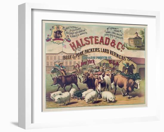 Halstead and Co. Beef and Pork Packers, Lard Refiners and Co.-null-Framed Giclee Print