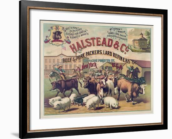 Halstead and Co. Beef and Pork Packers, Lard Refiners and Co.-null-Framed Giclee Print