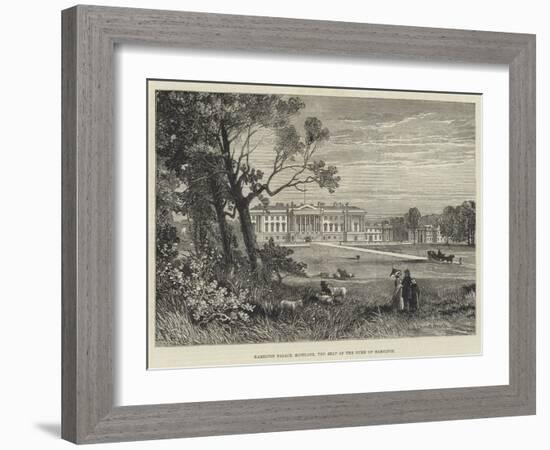 Hamilton Palace, Scotland, the Seat of the Duke of Hamilton-James Burrell Smith-Framed Giclee Print