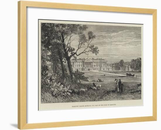 Hamilton Palace, Scotland, the Seat of the Duke of Hamilton-James Burrell Smith-Framed Giclee Print