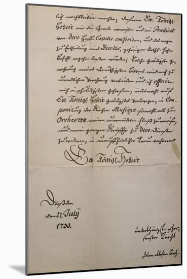 Handwritten Letter to King of Saxony to Accompany Mass in B Minor, Bmw 232 1733-Johann Sebastian Bach-Mounted Giclee Print