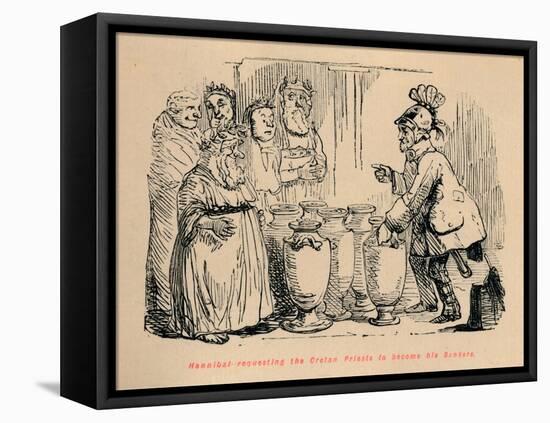 'Hannibal requesting the Cretan Priests to become his Bankers', 1852-John Leech-Framed Premier Image Canvas