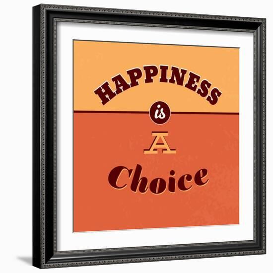 Happiness Is a Choice-Lorand Okos-Framed Art Print