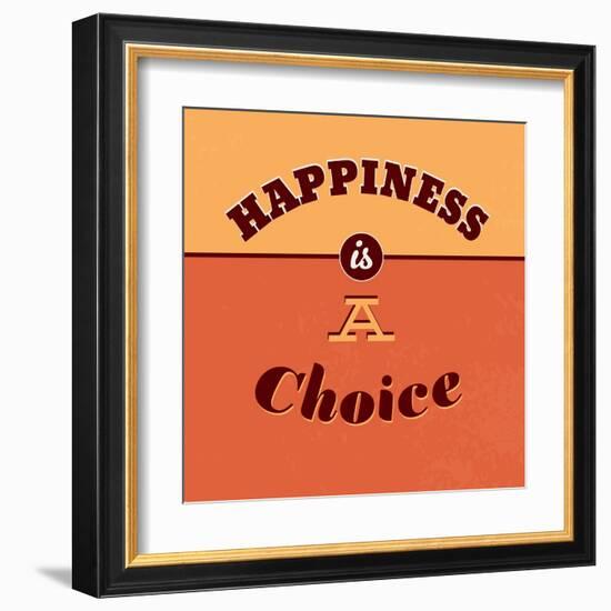 Happiness Is a Choice-Lorand Okos-Framed Art Print